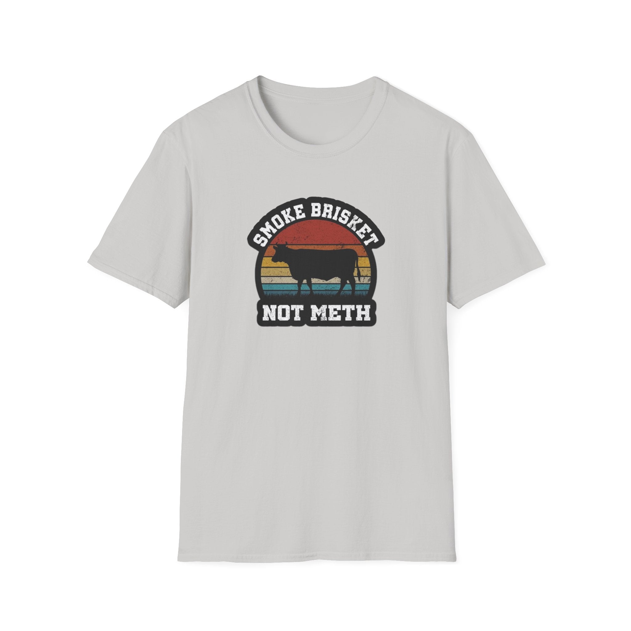Smoke Brisket Not Meth T-Shirt
