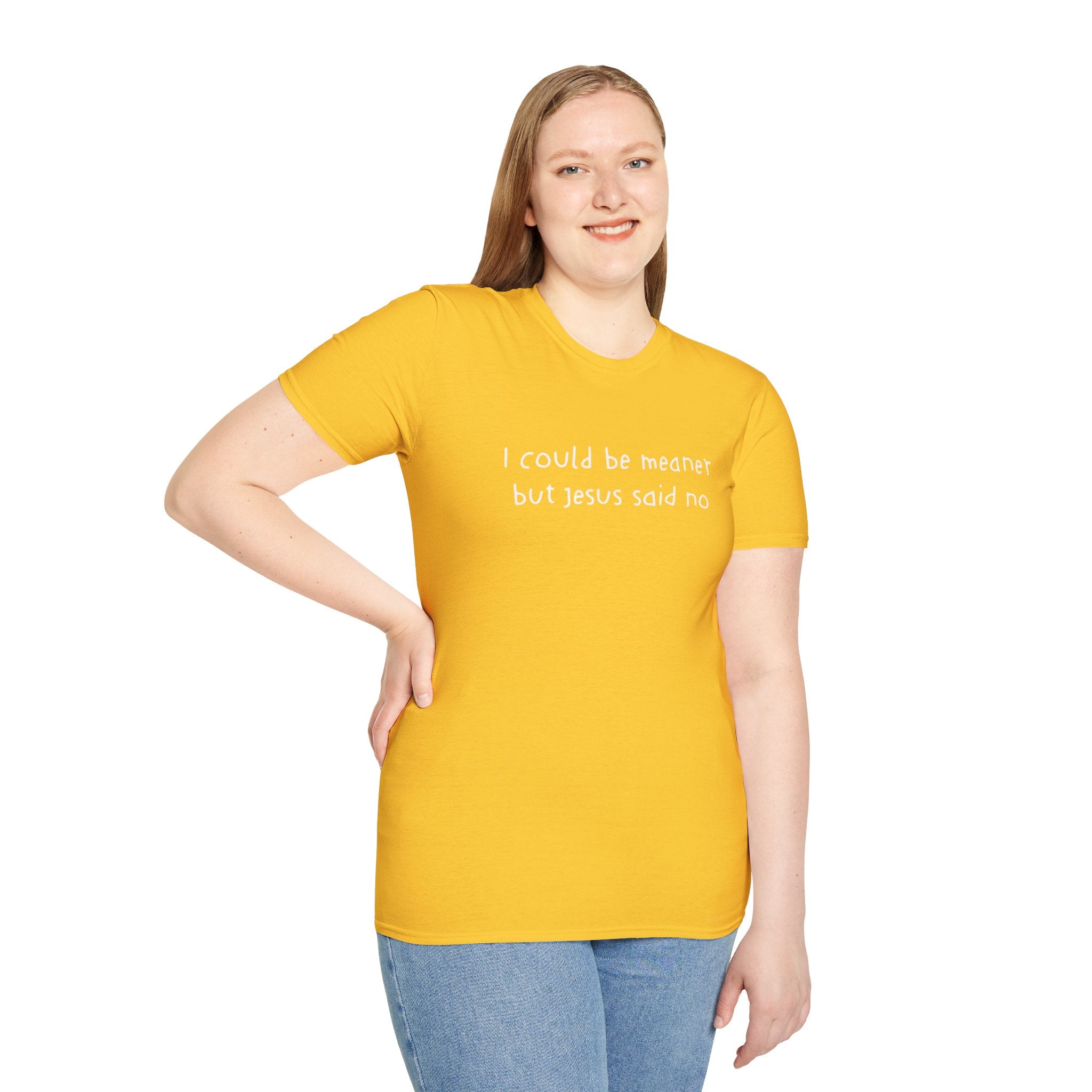 Christian Graphic Tee "I Could Be Meaner But Jesus Said No" – Funny Faith T-Shirt