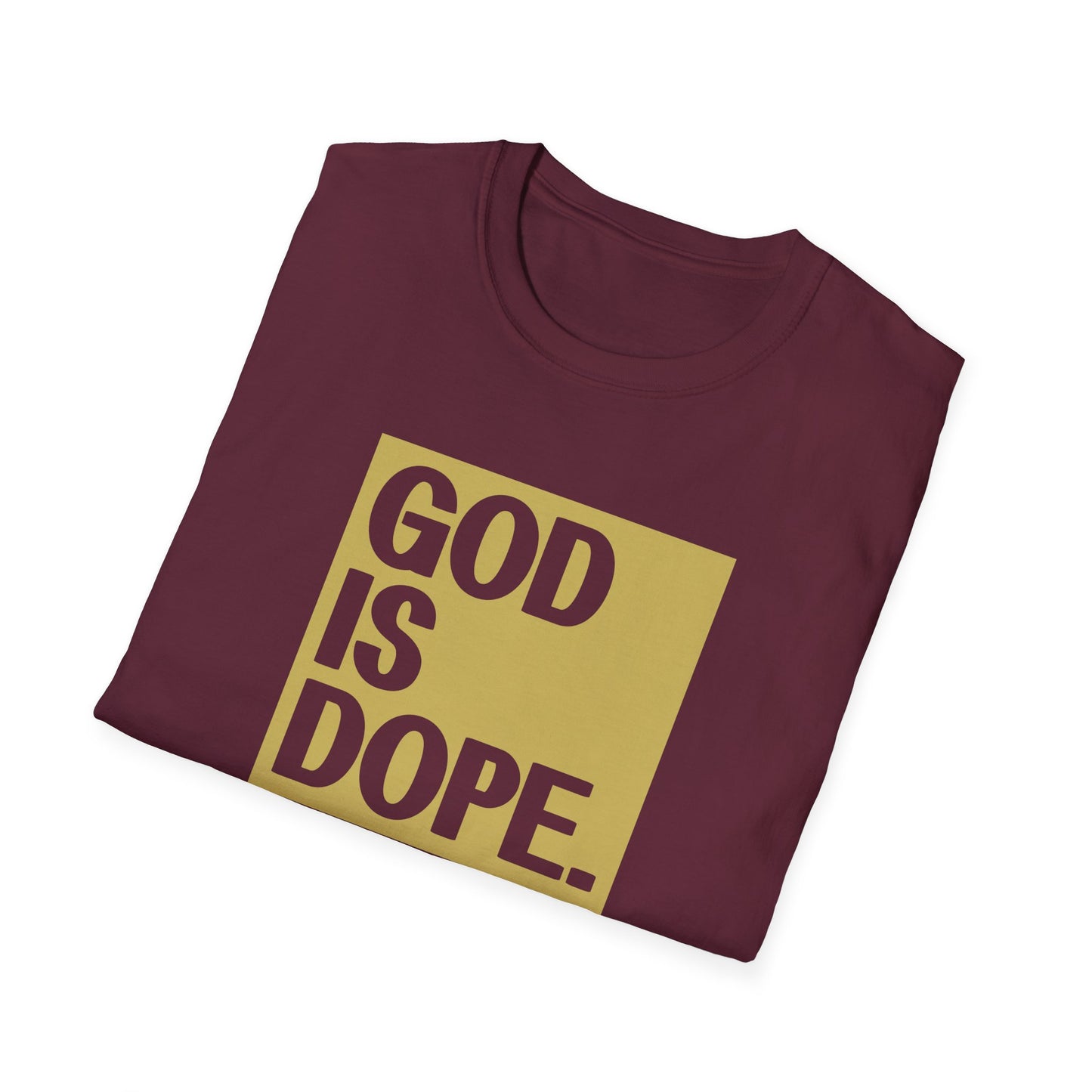 God is Dope - Unisex Softstyle T-Shirt