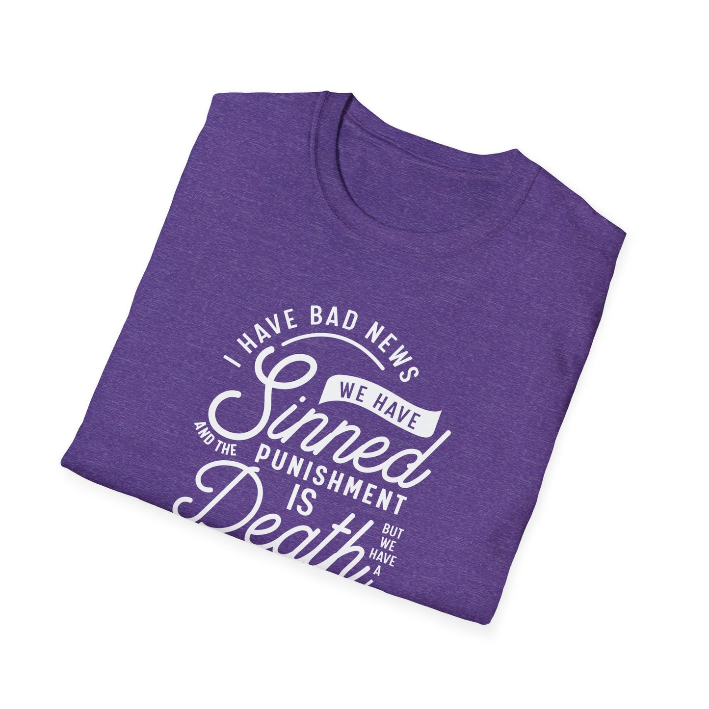 I Have News - Unisex Softstyle T-Shirt