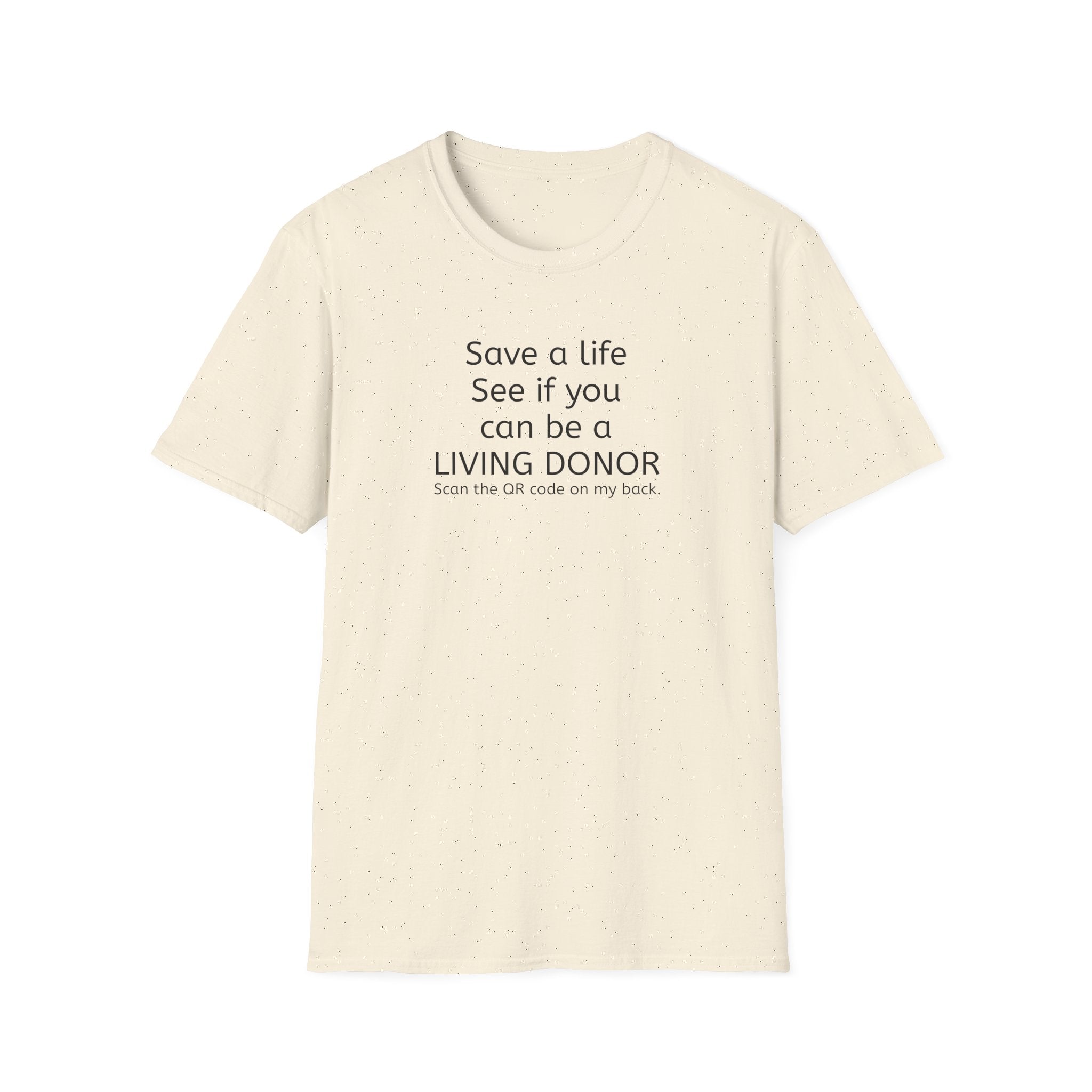 Living Donor Awareness T-Shirt - Save a Life Campaign