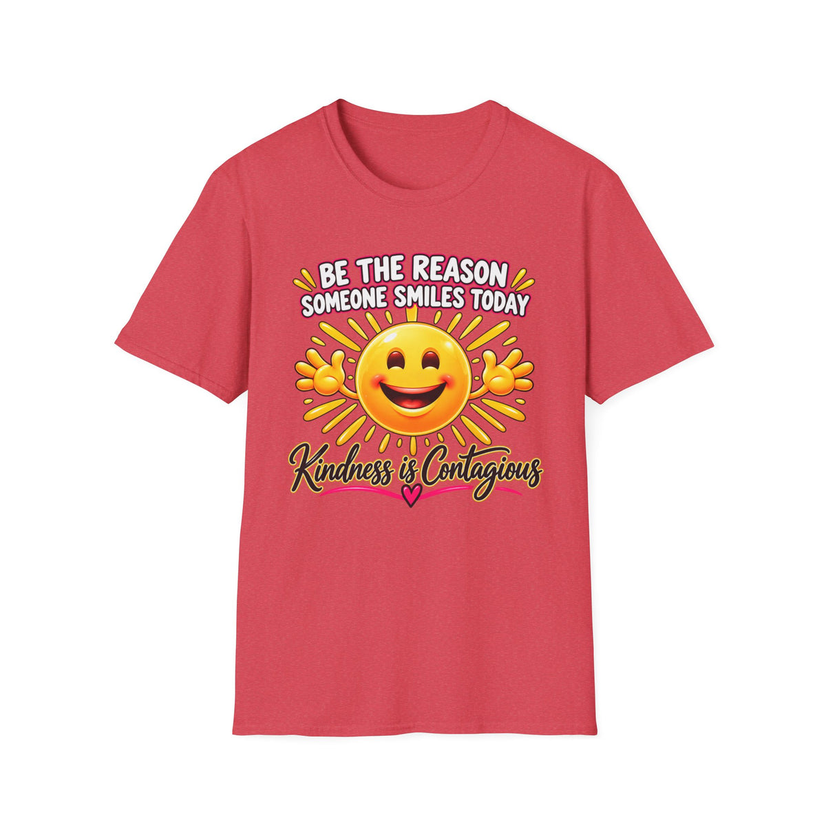 Be the Reason Someone Smiles Today Tee