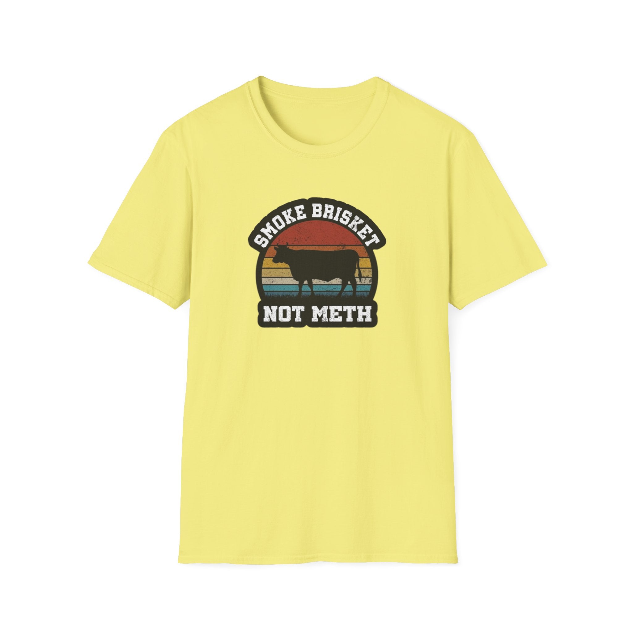 Smoke Brisket Not Meth T-Shirt