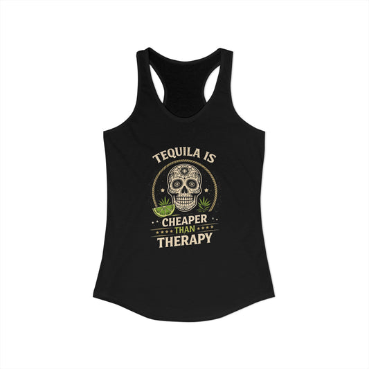 Tequila Is Cheaper Than Therapy Racerback Tank — Women's Funny Bar Tank Top