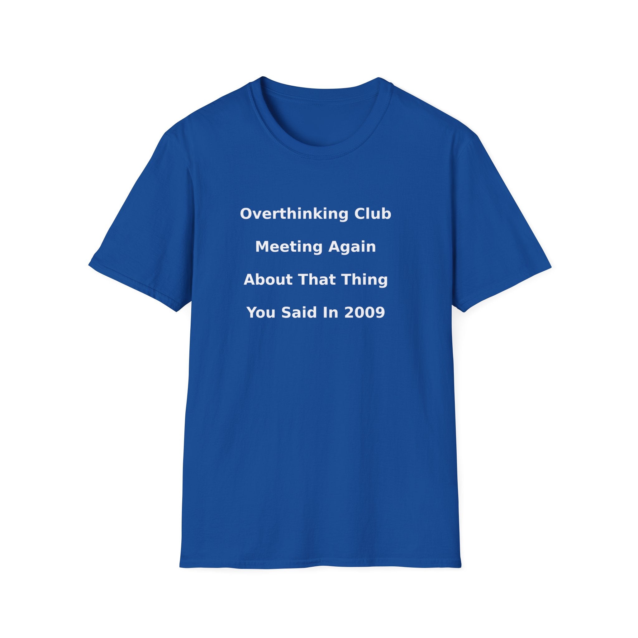 Overthinking Club T-Shirt — Funny Mental Health Tee for Overthinkers