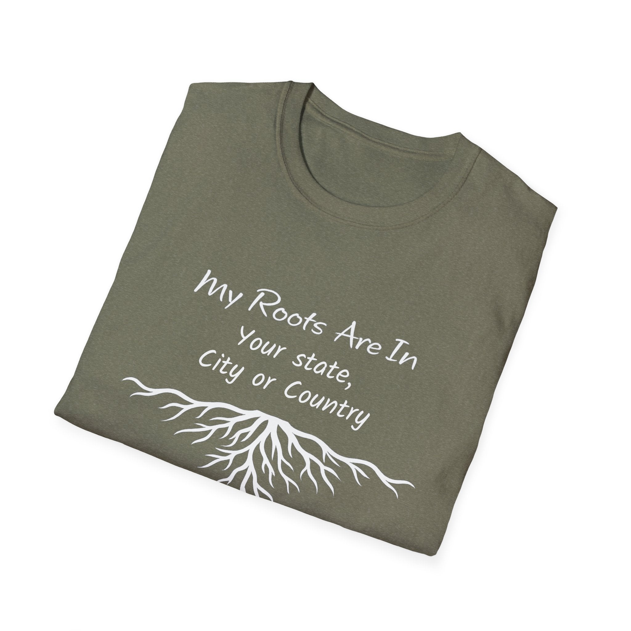 My Roots Are In — Personalized T-Shirt