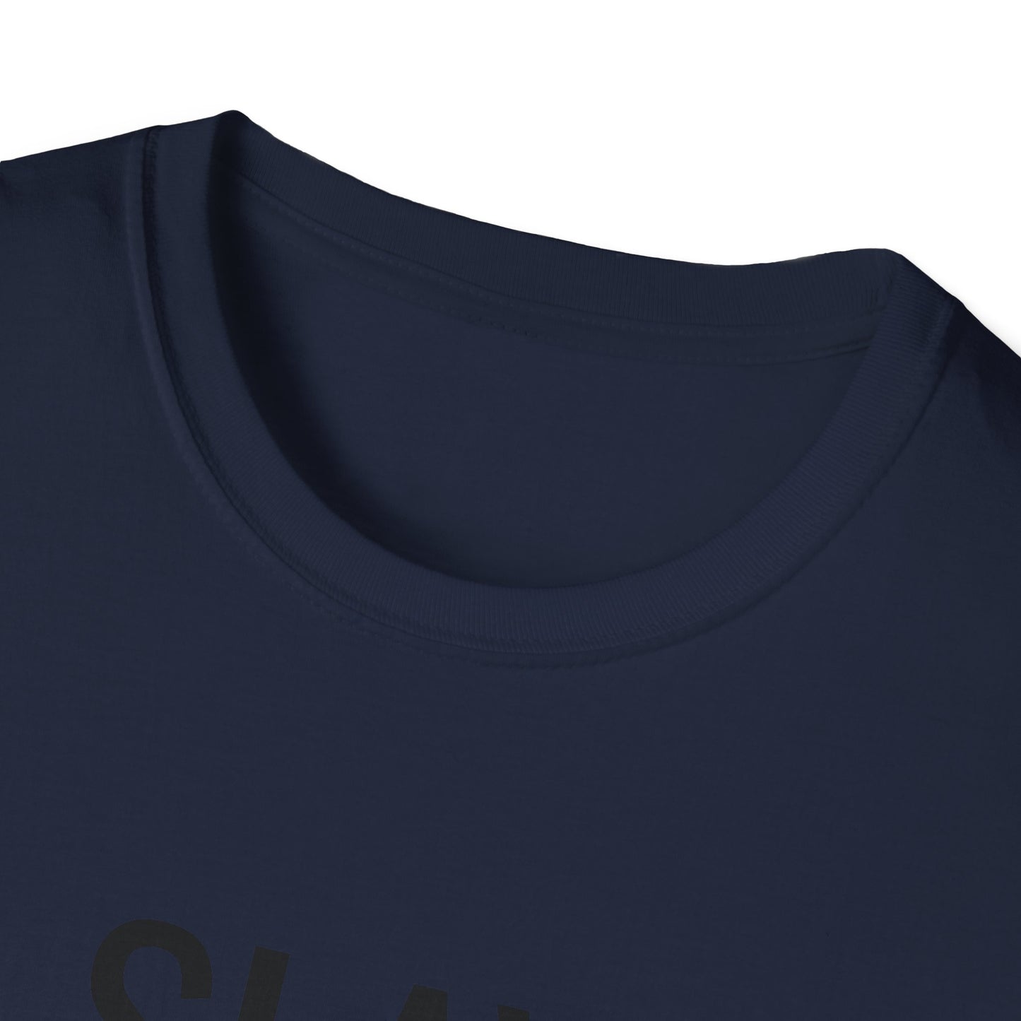 Slay Everyday - Unisex Softstyle T-Shirt