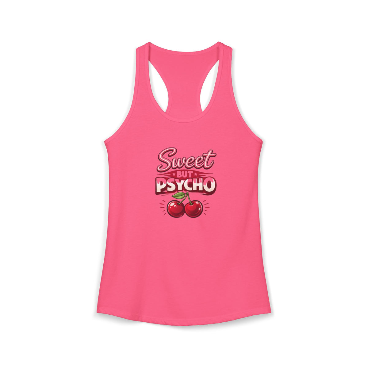 Sweet But Psycho Racerback Tank — Women's Graphic Tank Top