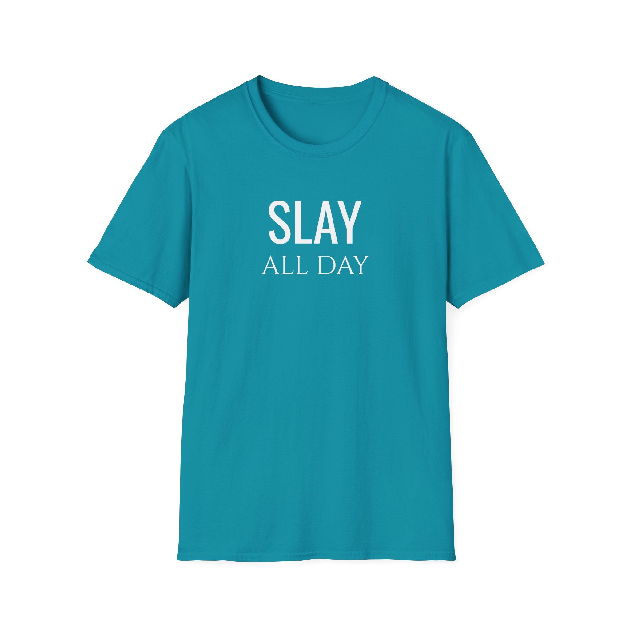 Slay All Day - Unisex Softstyle T-Shirt