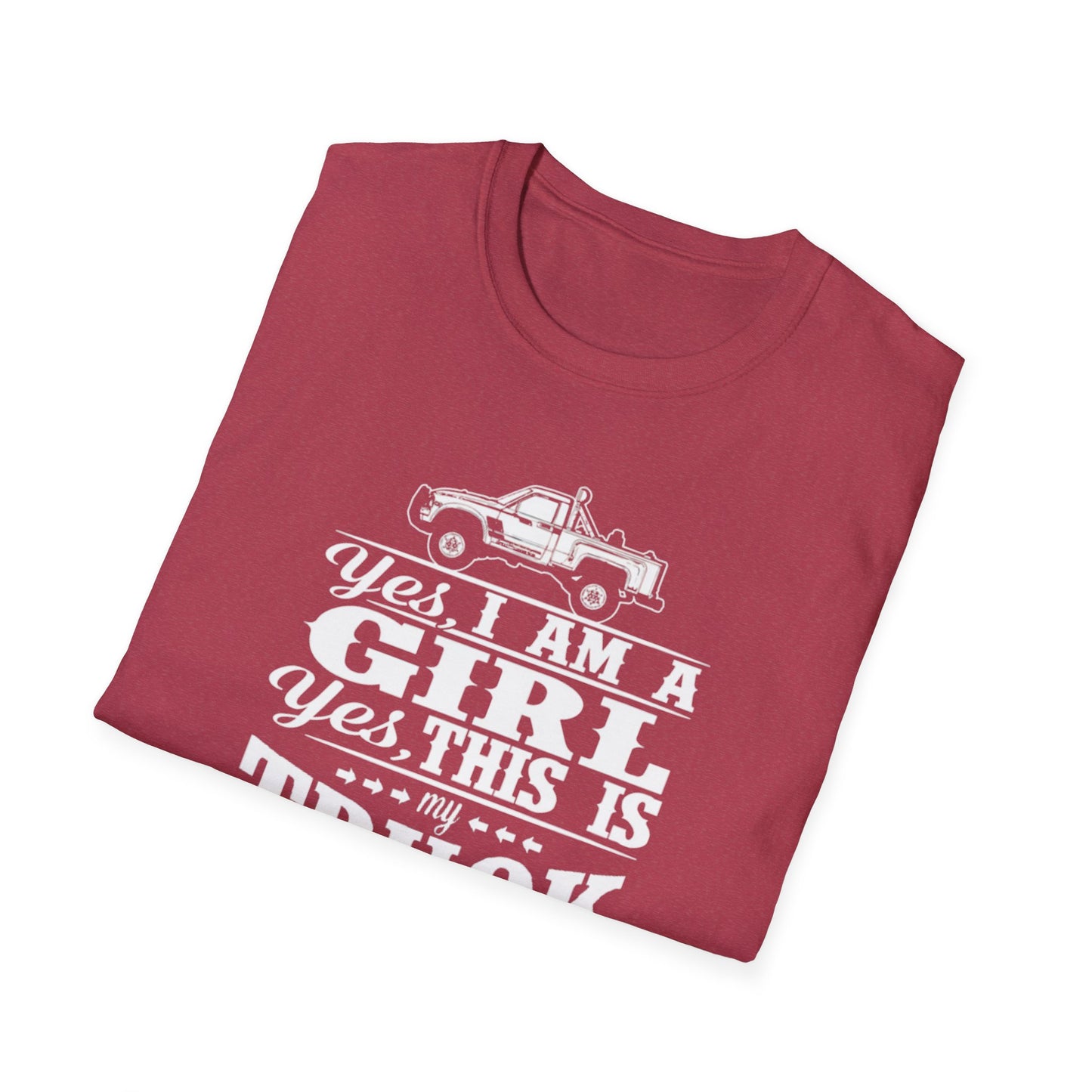 Yes I’m a girl … - Unisex Softstyle T-Shirt