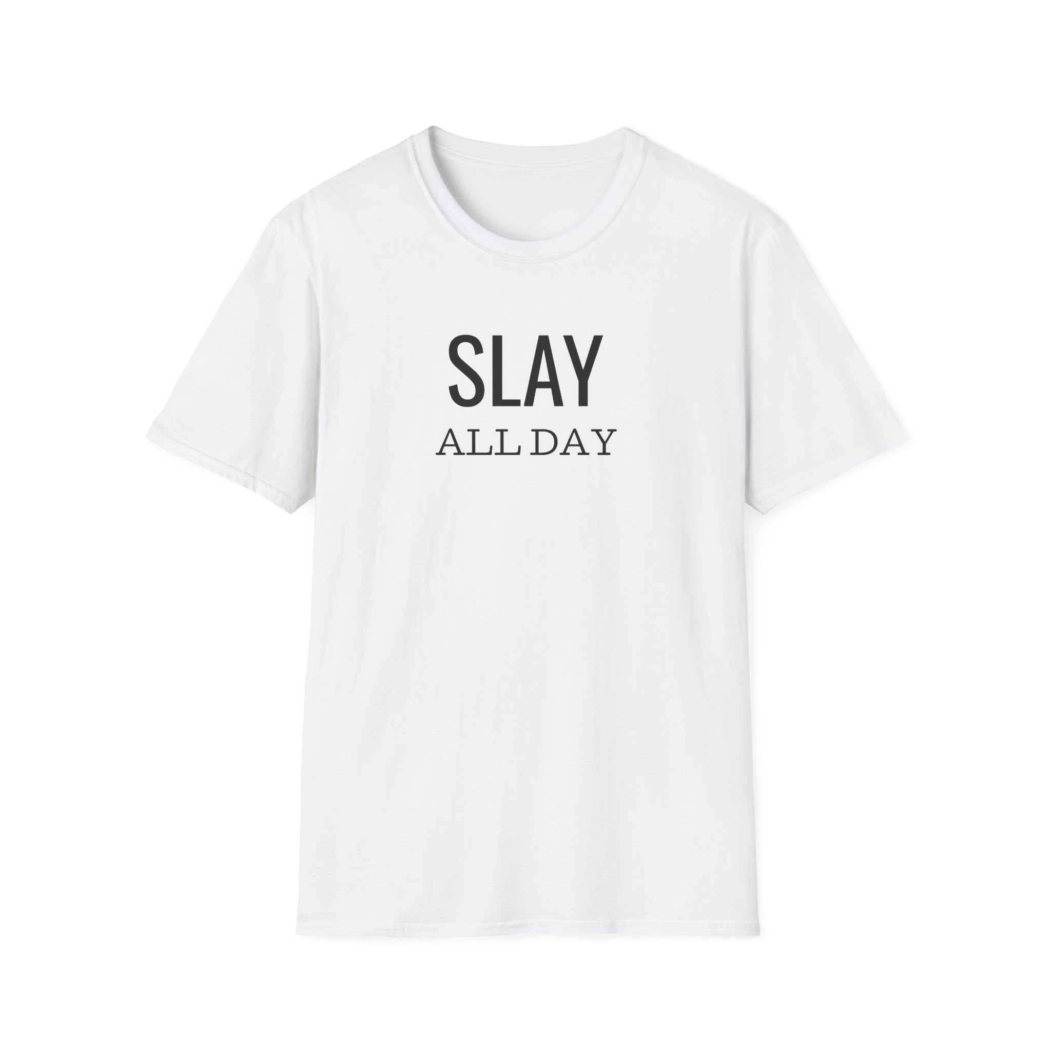 Slay All Day - Unisex Softstyle T-Shirt