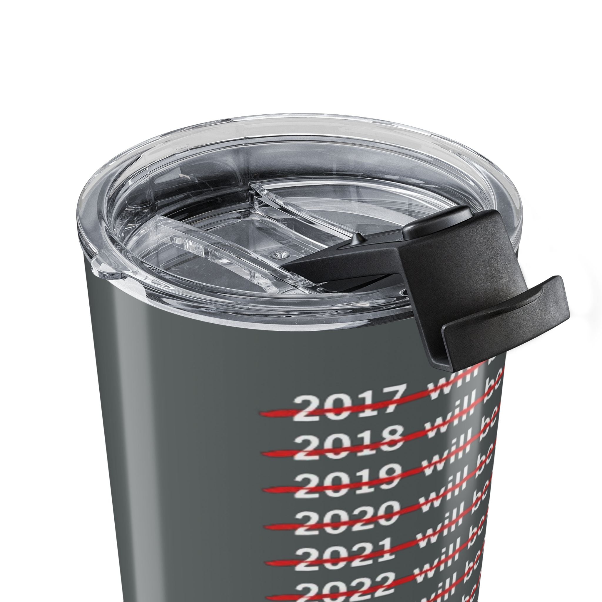 The Eternal Optimist Tumbler