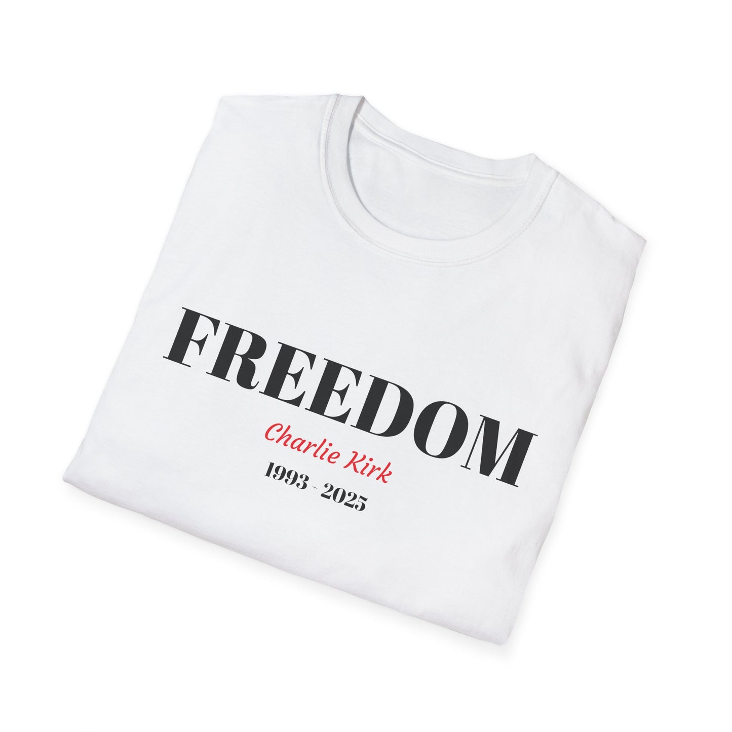 Unisex T-Shirt Charlie Kirk Freedom Shirt