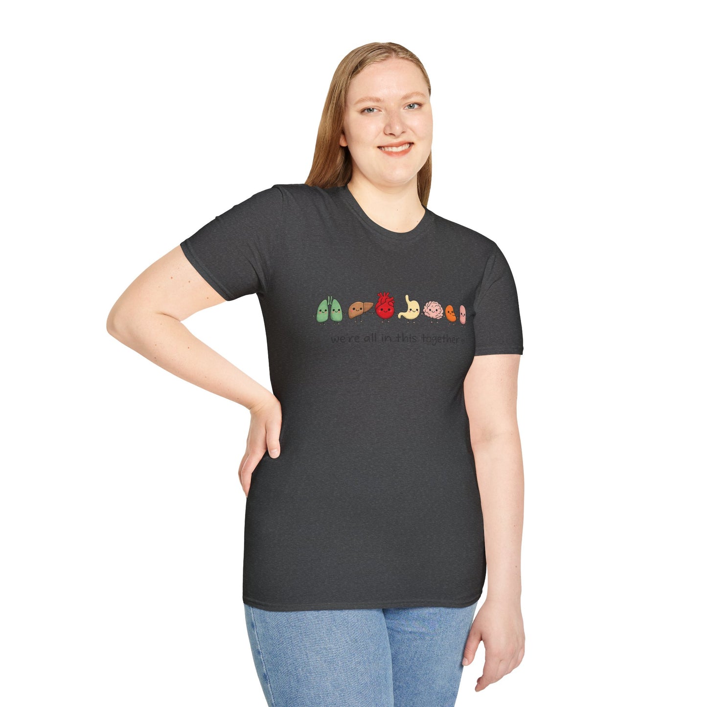 We're All in This Together Cute Organ Organs T-Shirt