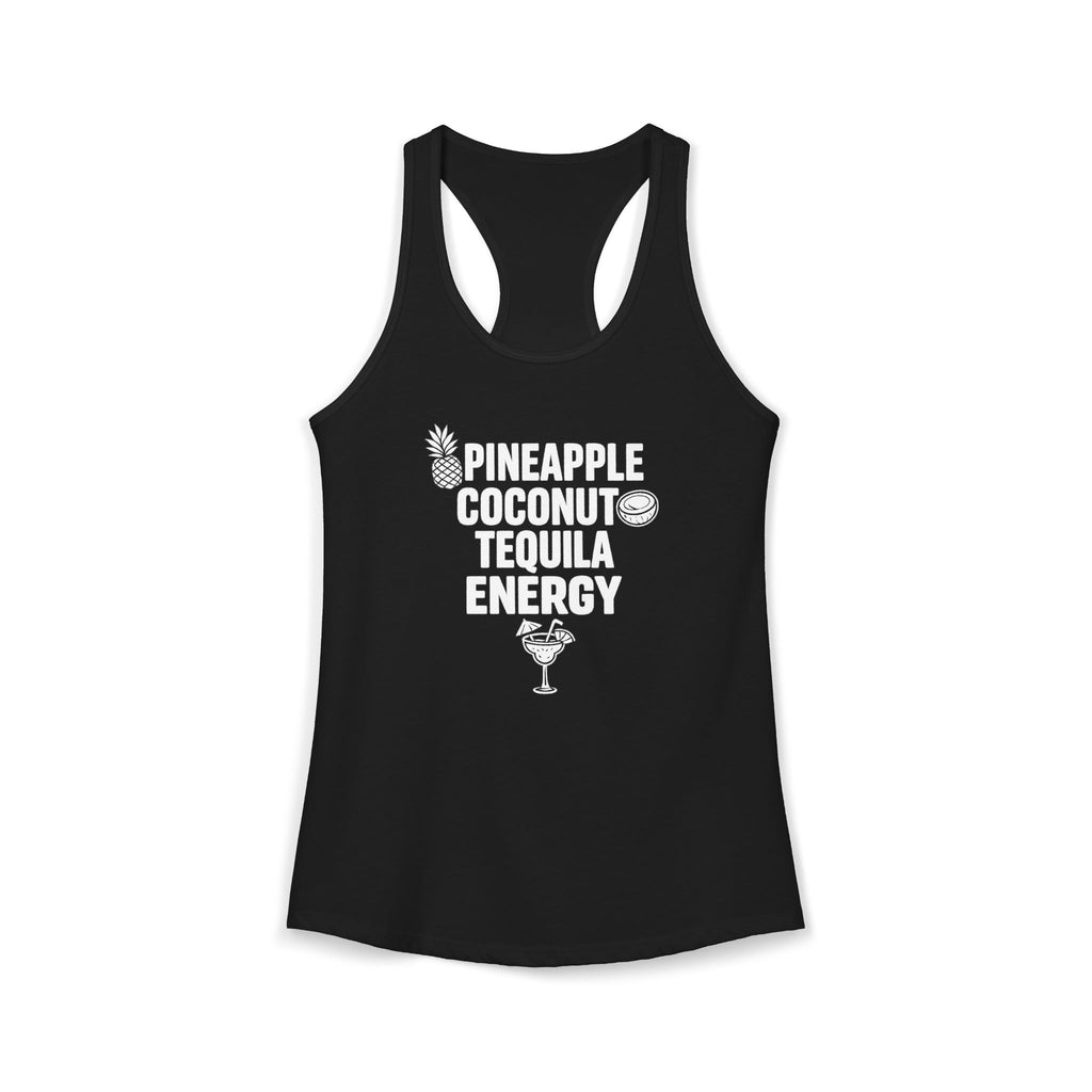 Pineapple Coconut Tequila Energy Racerback Tank — Women's Tropical Party Tank