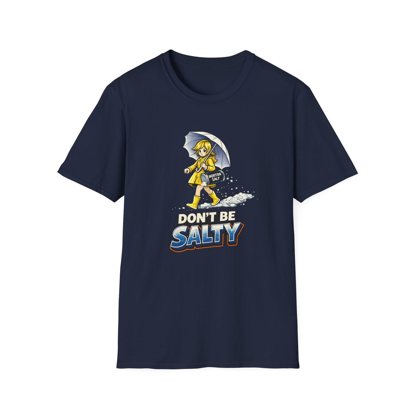 Don’t Be Salty Morton Salt Girl T-Shirt