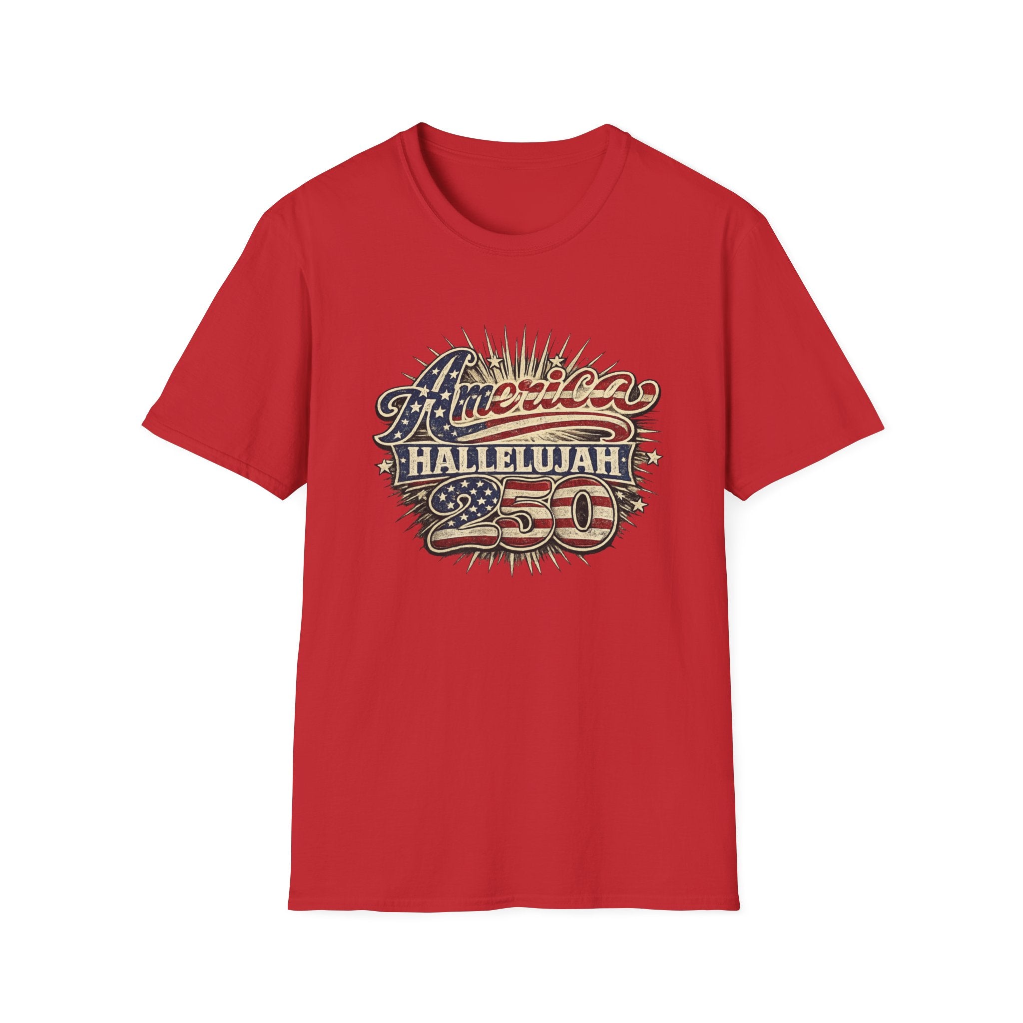 America Hallelujah 250th Anniversary T-Shirt — Vintage Patriotic USA Tee
