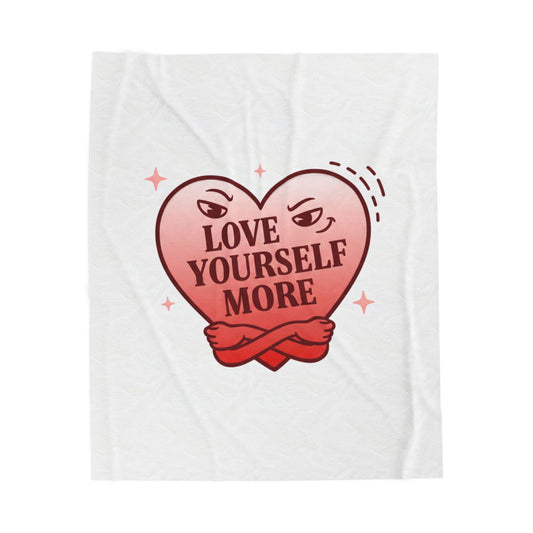 Love Yourself More Velveteen Plush Blanket | anti love heart, edgy Valentine