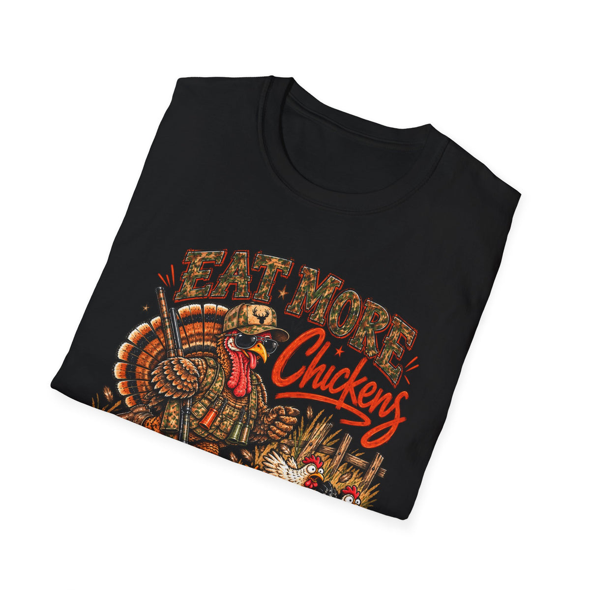 Eat More Chickens – Funny Chicken Shirt