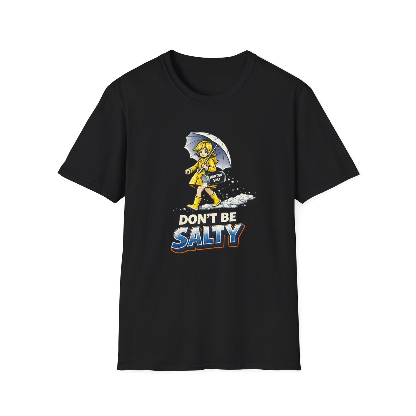 Don’t Be Salty Morton Salt Girl T-Shirt