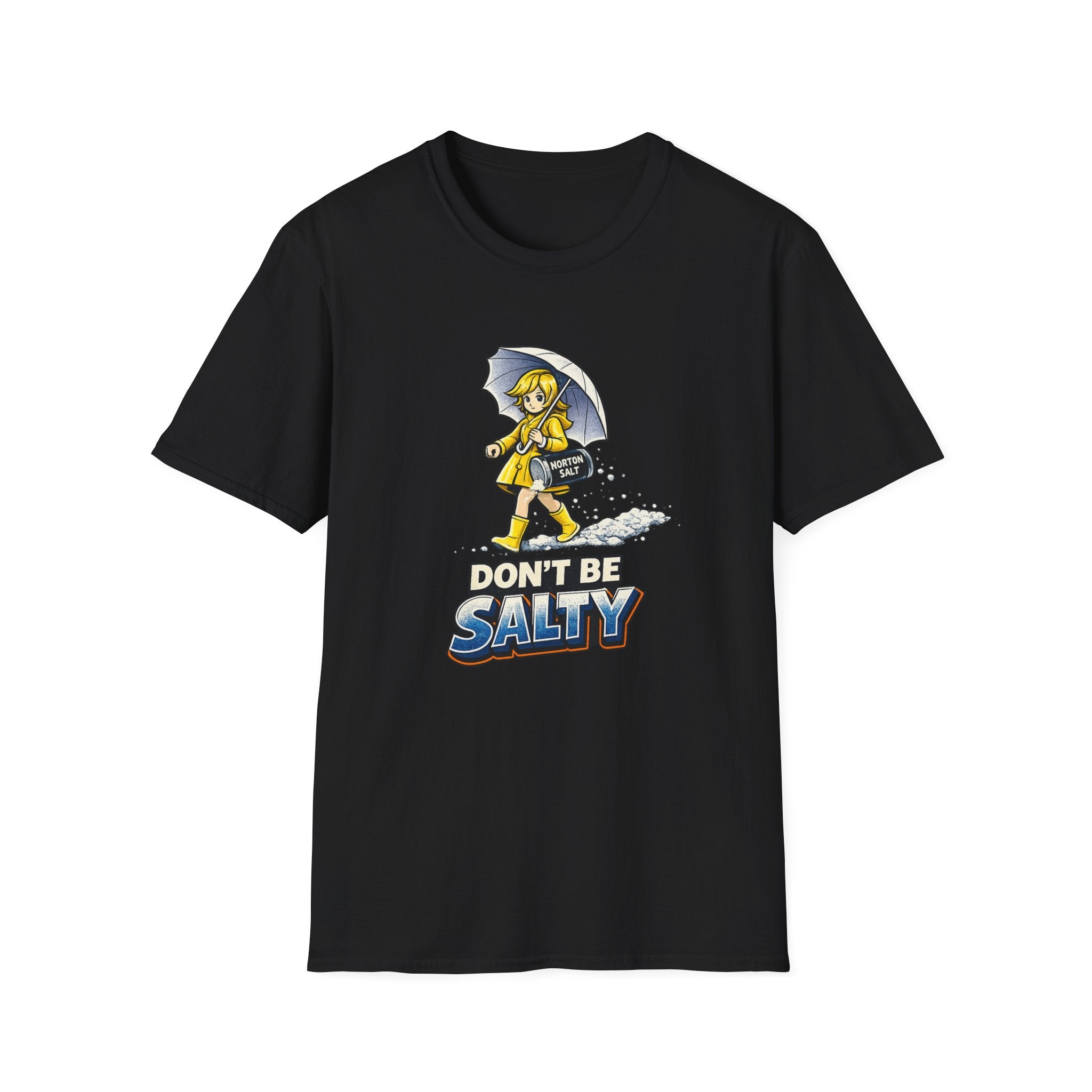 Don’t Be Salty Morton Salt Girl T-Shirt