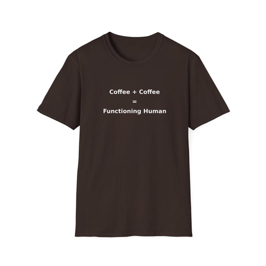 Functioning Human Coffee T-Shirt