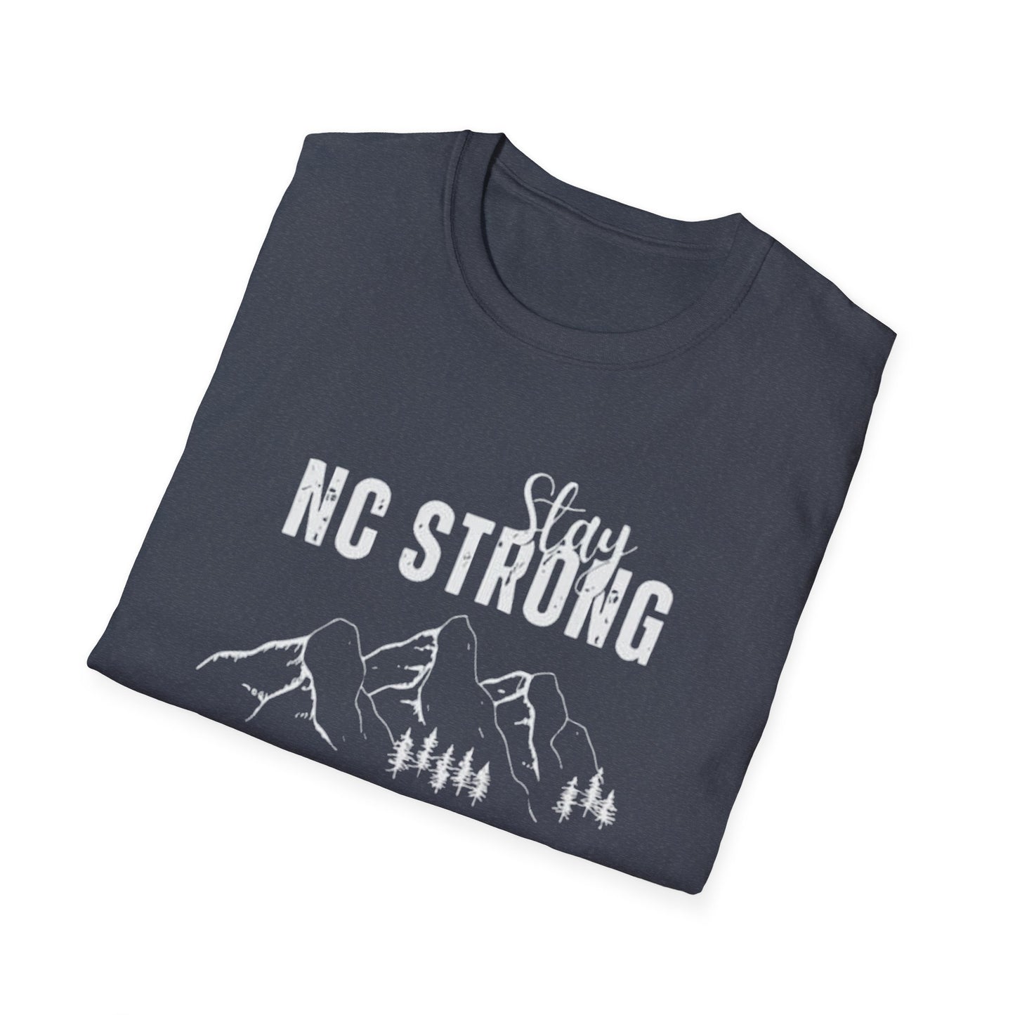 Stay NC Strong - Unisex Softstyle T-Shirt