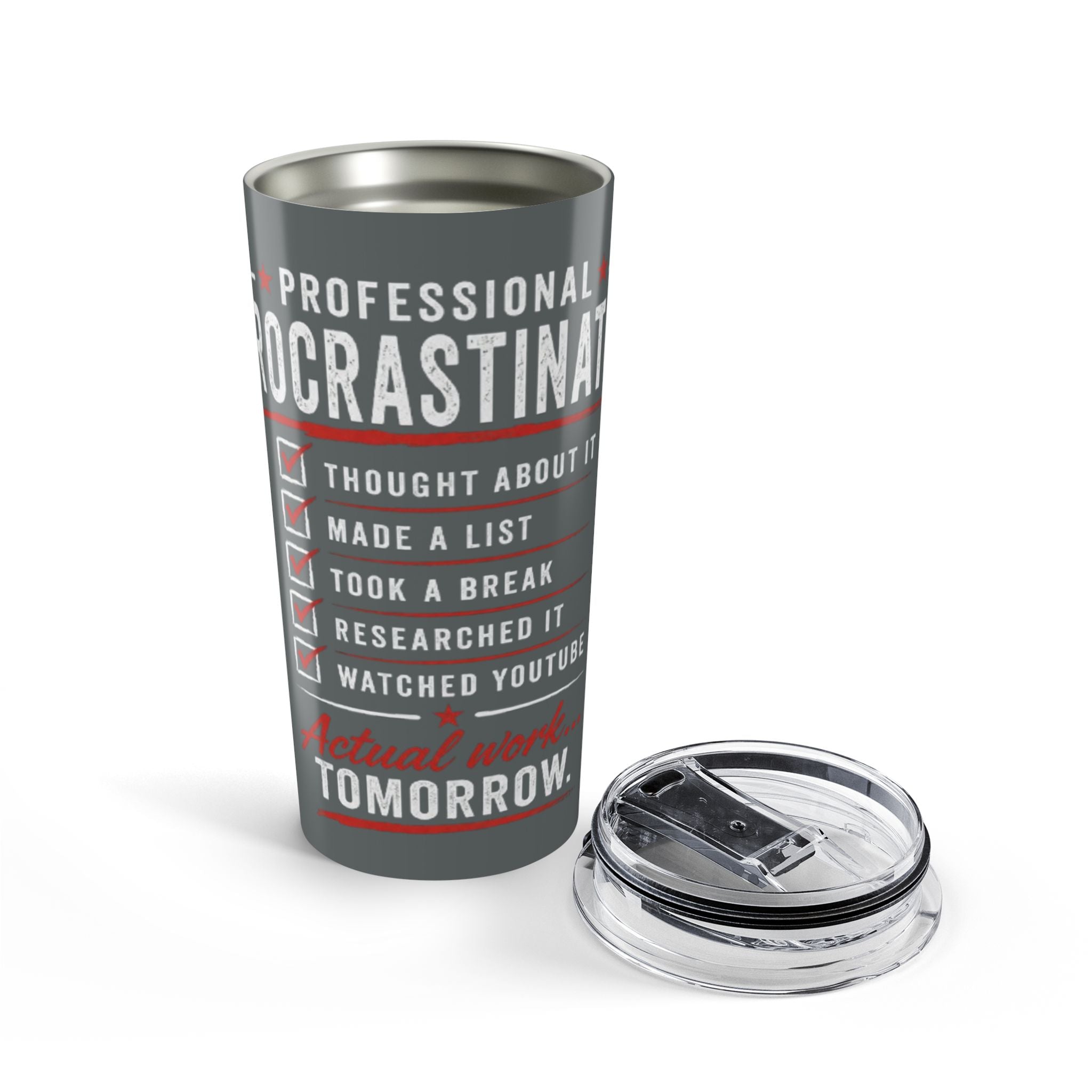 Procrastination Tumbler - 'Professional Procrastinator' 20oz Travel Cup