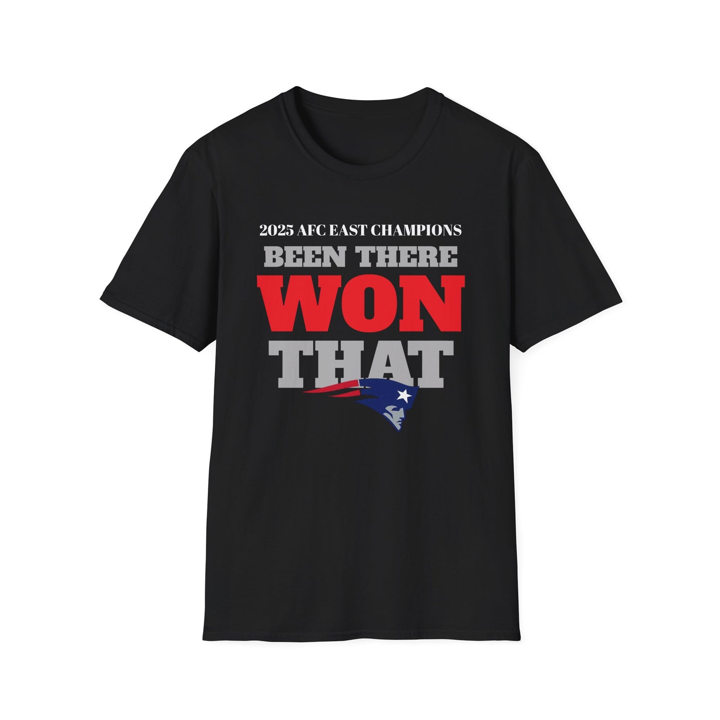 2025 AFC EAST CHAMPS Been There Won That T-Shirt — Sports Championship Fan Tee