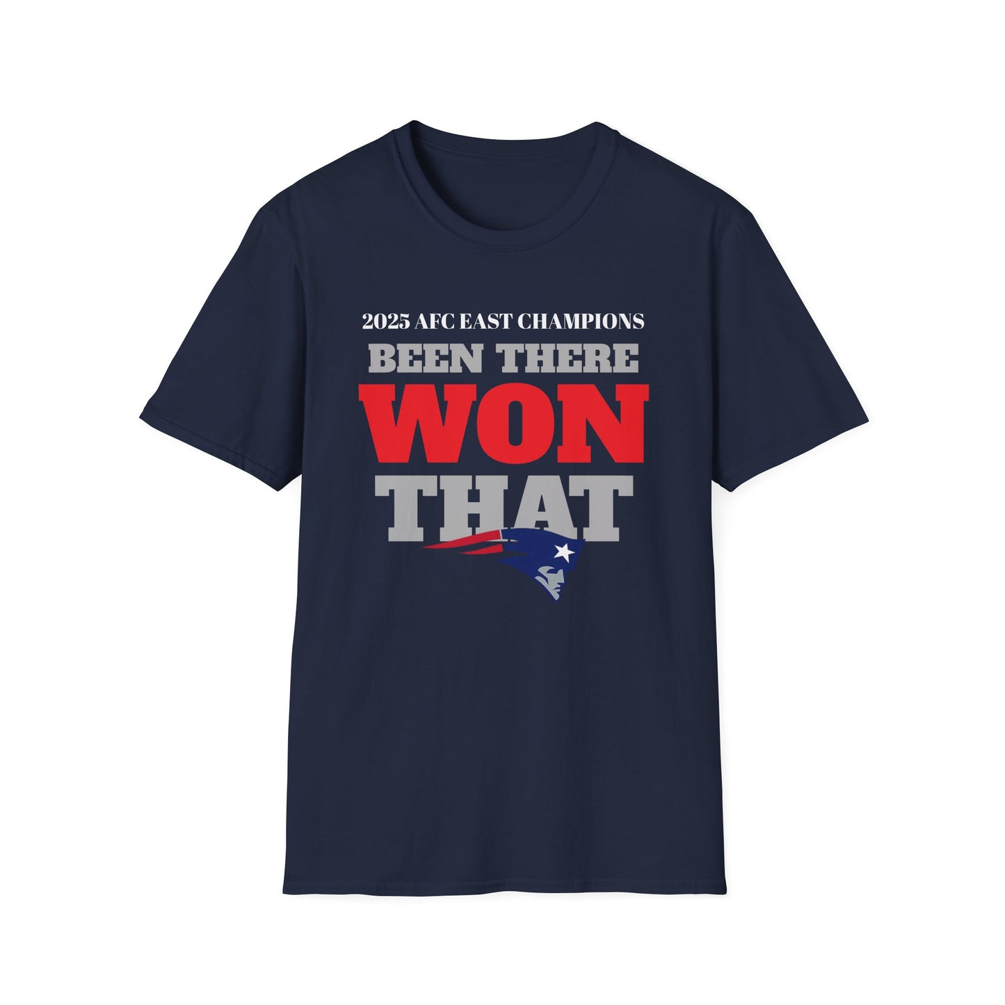 2025 AFC EAST CHAMPS Been There Won That T-Shirt — Sports Championship Fan Tee