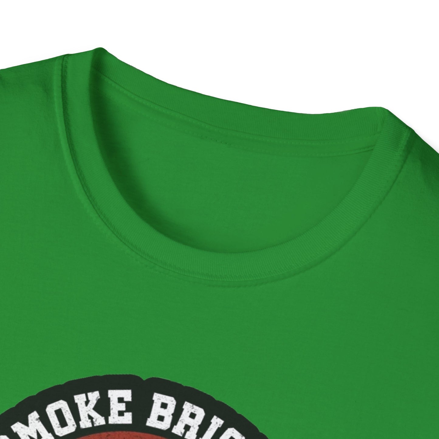 Smoke Brisket Not Meth - Unisex Softstyle T-Shirt