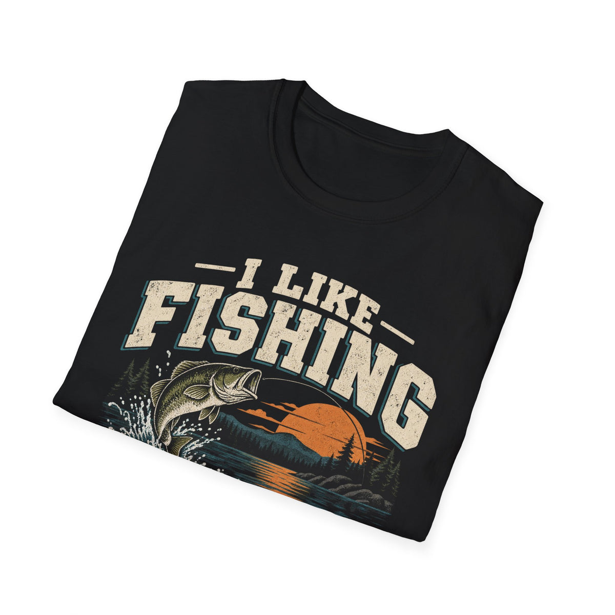 I Like Fishing and Maybe 3 People – Funny Fishing Graphic Tee
