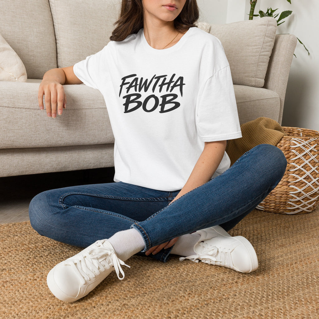 Fawtha Bob Graphic T‑Shirt — Bold Script Casual Tee