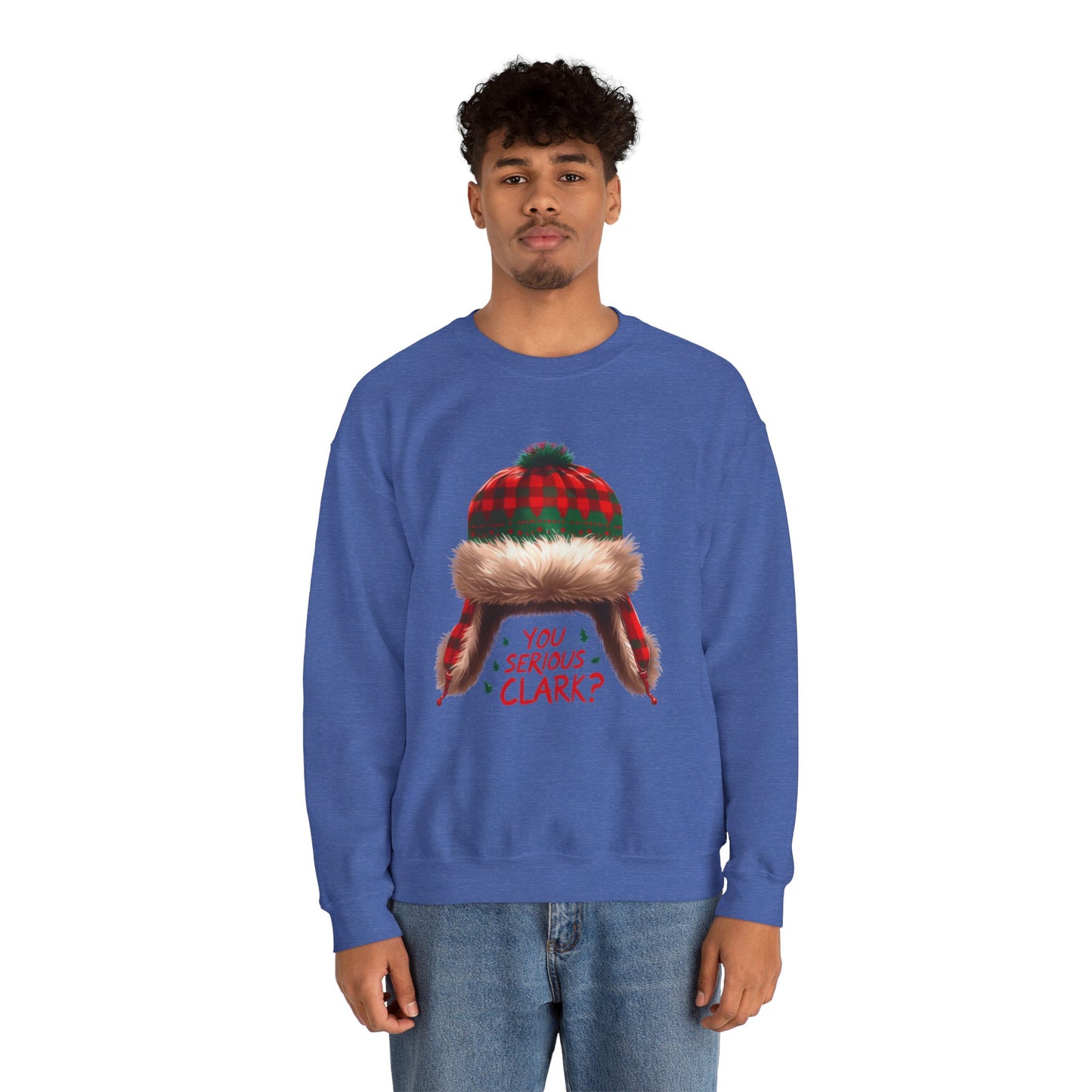 You Serious Clark? Funny Christmas Sweatshirt