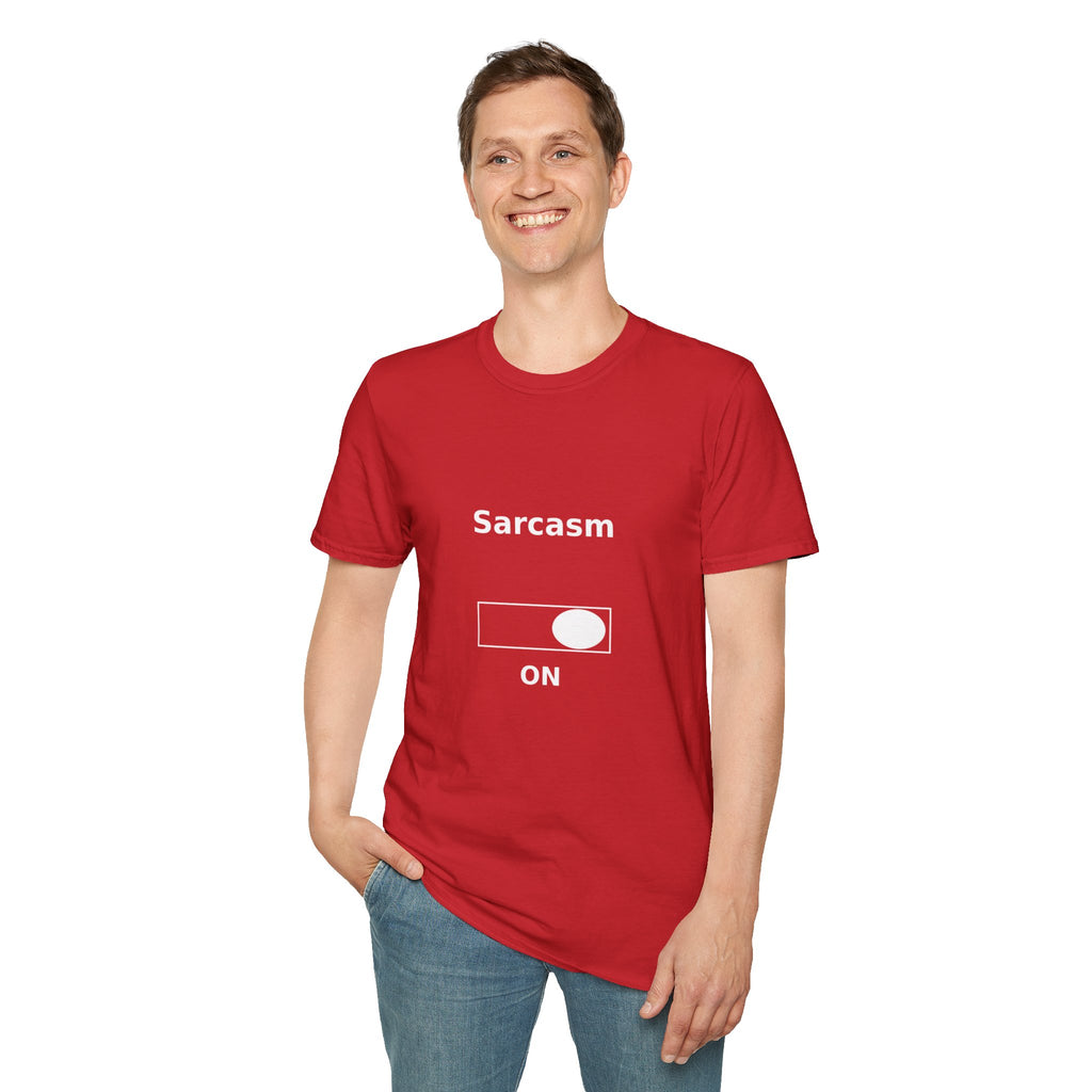 Sarcasm On T-Shirt — Funny Sarcastic Graphic Tee