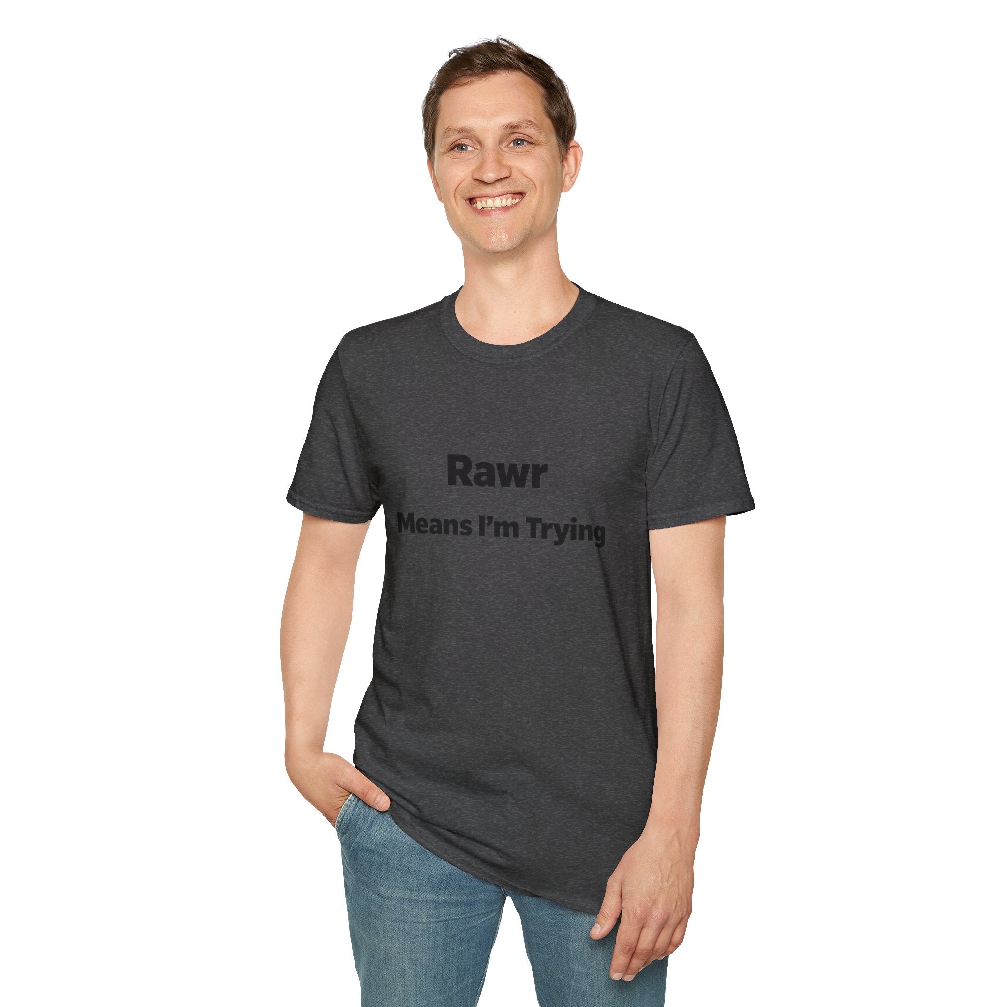 "Rawr Means I’m Trying" T-Shirt — Cute Funny Graphic Tee