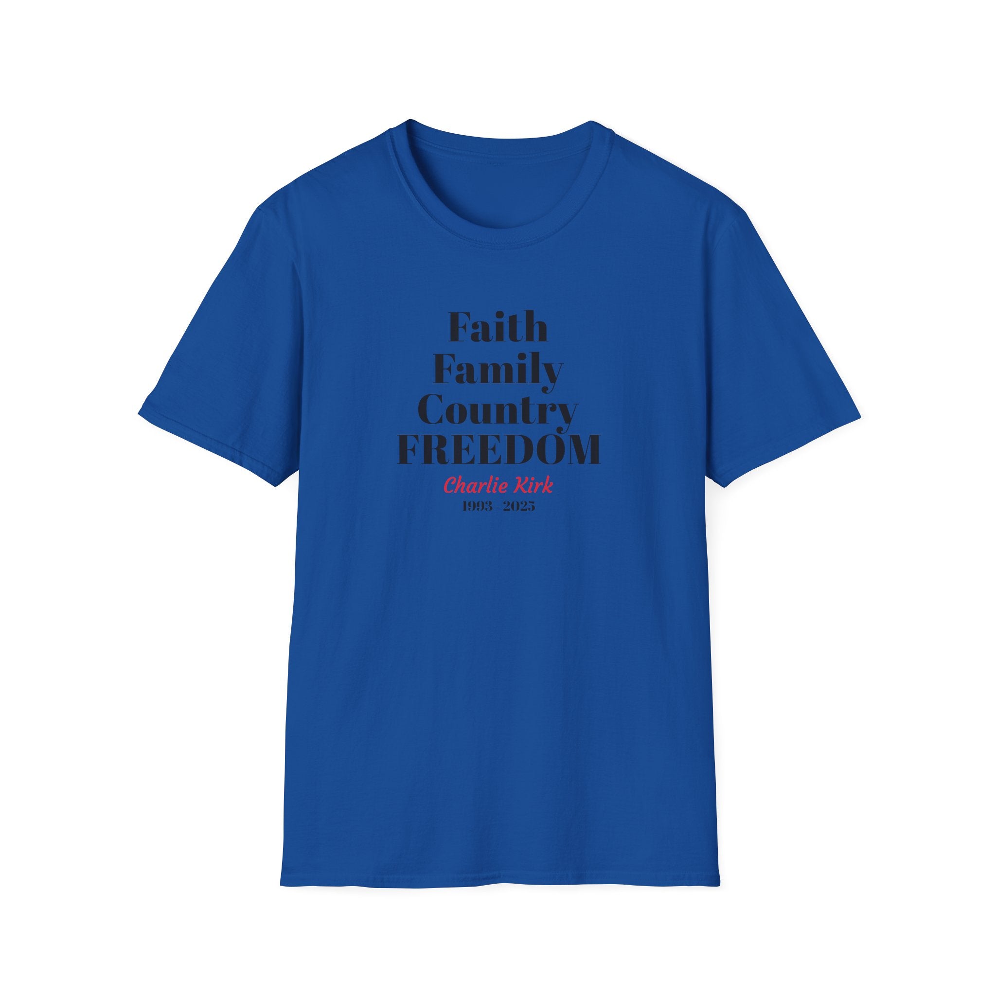 Charlie Kirk Faith Family Country Freedom Unisex T-Shirt