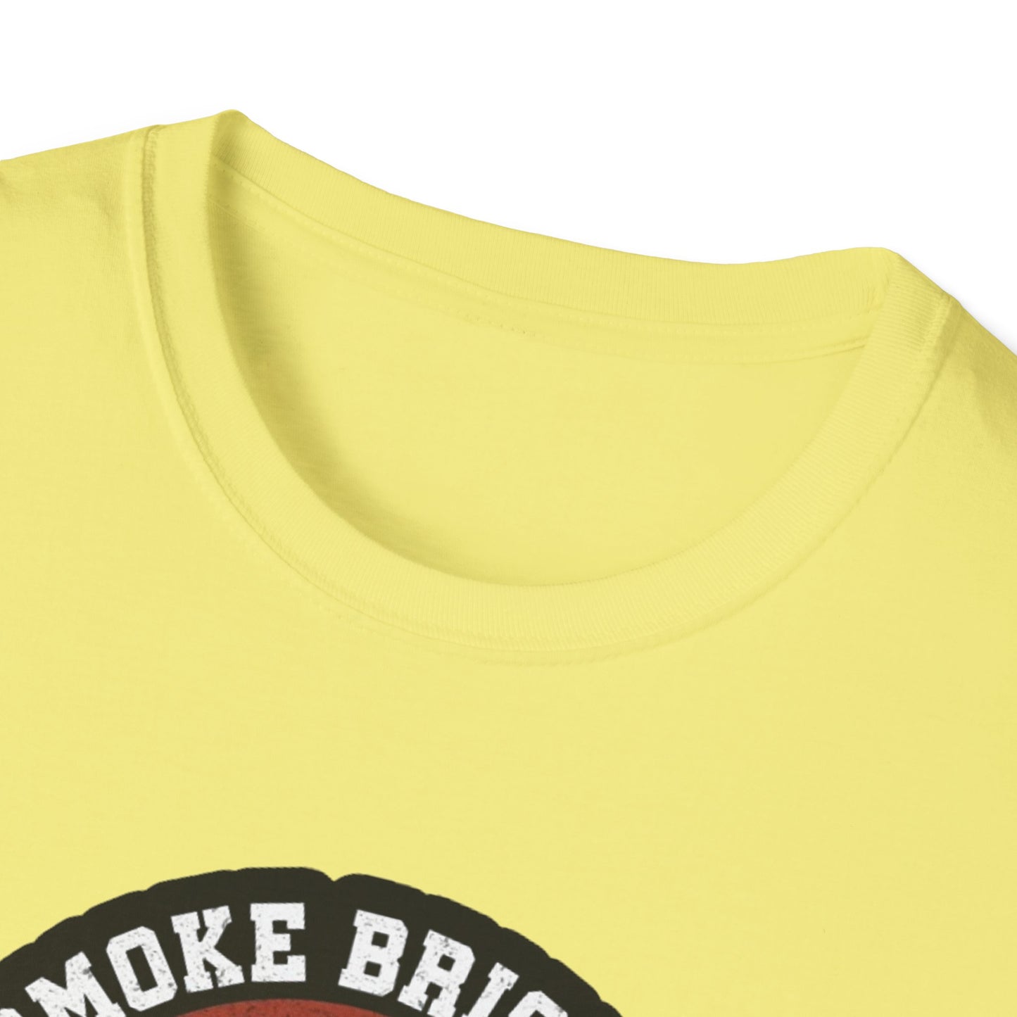 Smoke Brisket Not Meth - Unisex Softstyle T-Shirt