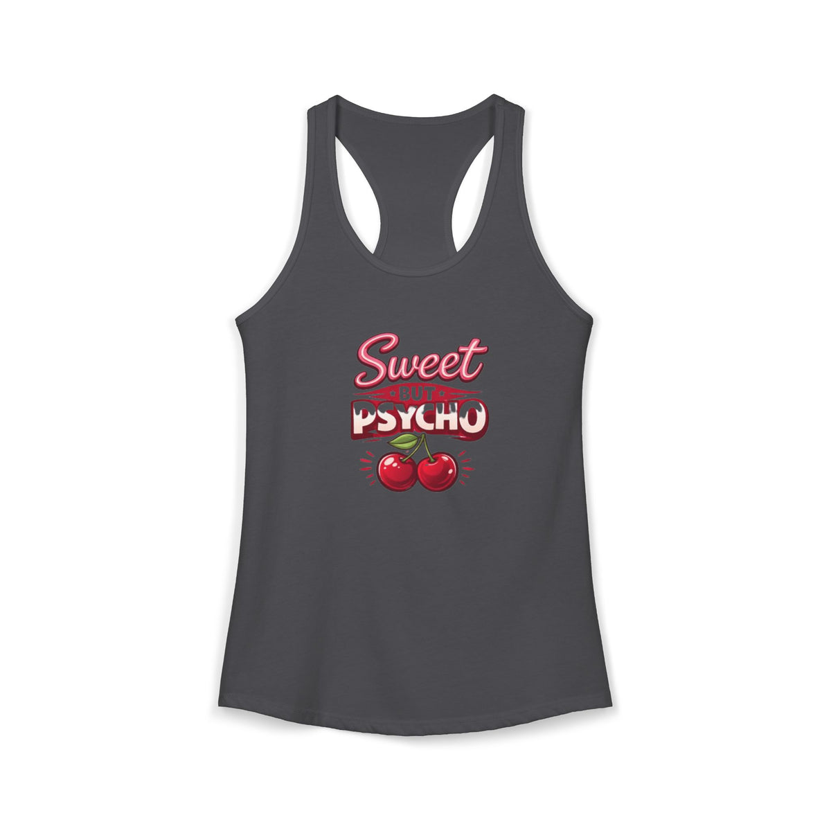 Sweet But Psycho Racerback Tank — Women's Graphic Tank Top