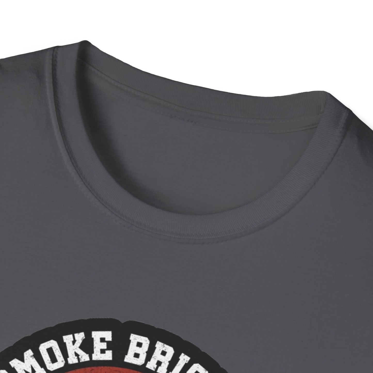 Smoke Brisket Not Meth - Unisex Softstyle T-Shirt