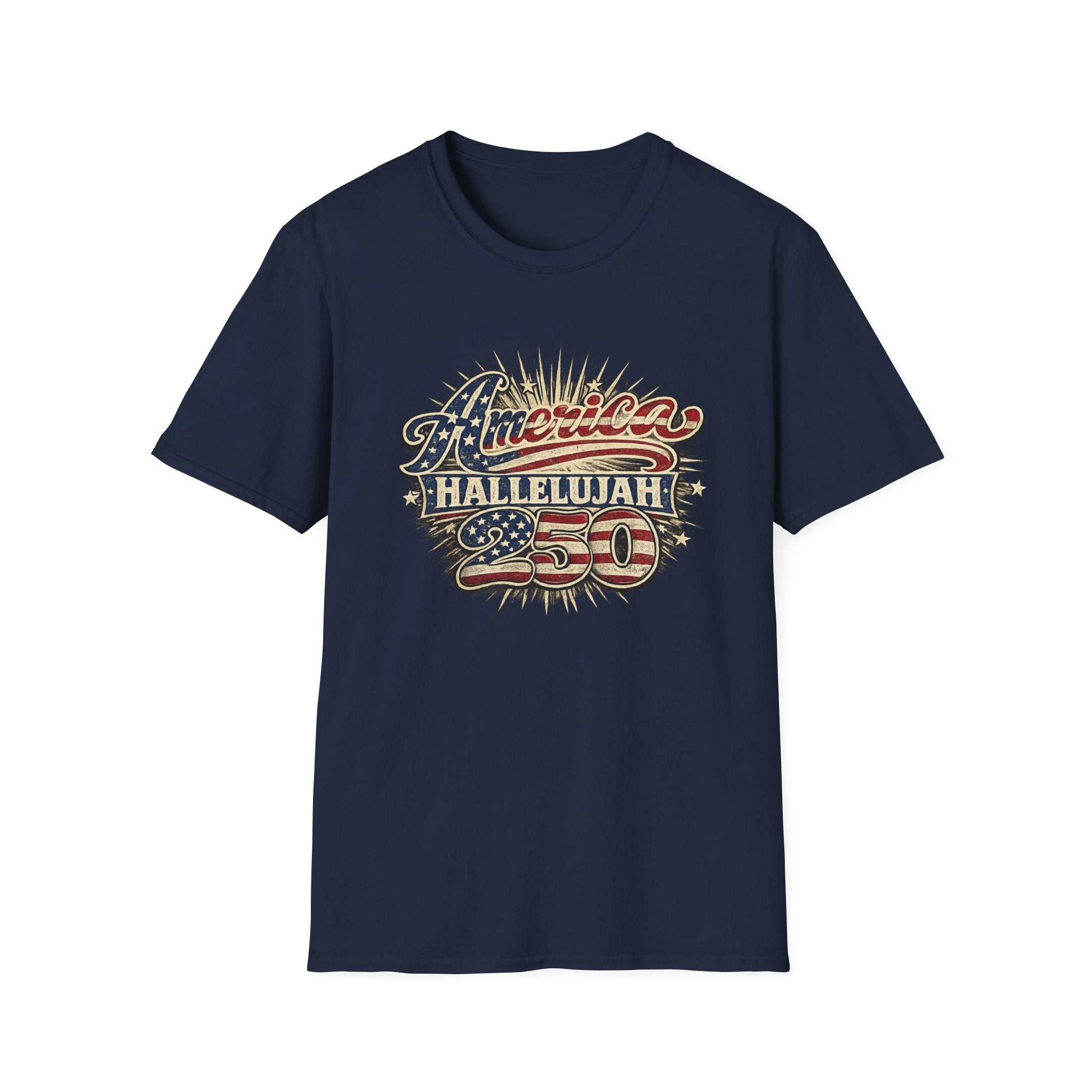 America Hallelujah 250th Anniversary T-Shirt — Vintage Patriotic USA Tee