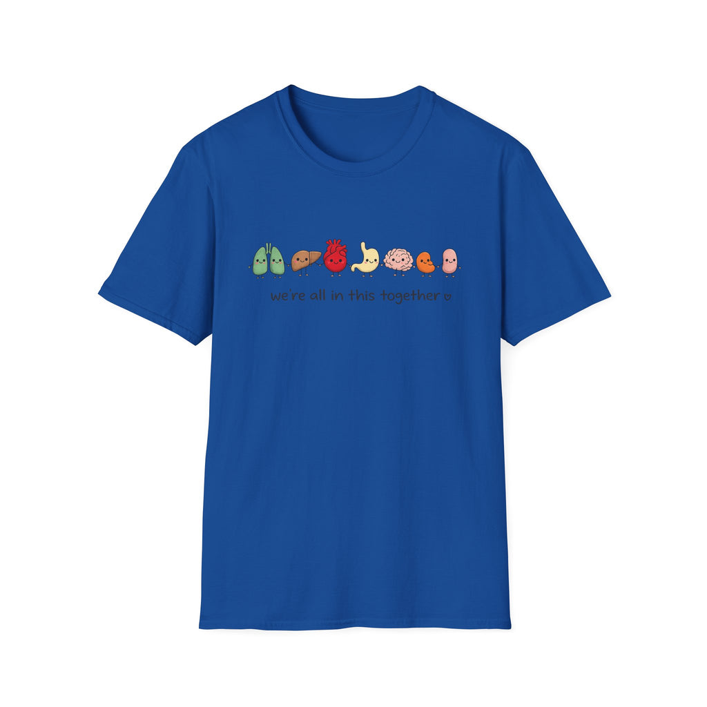We're All in This Together Cute Organ Organs T-Shirt