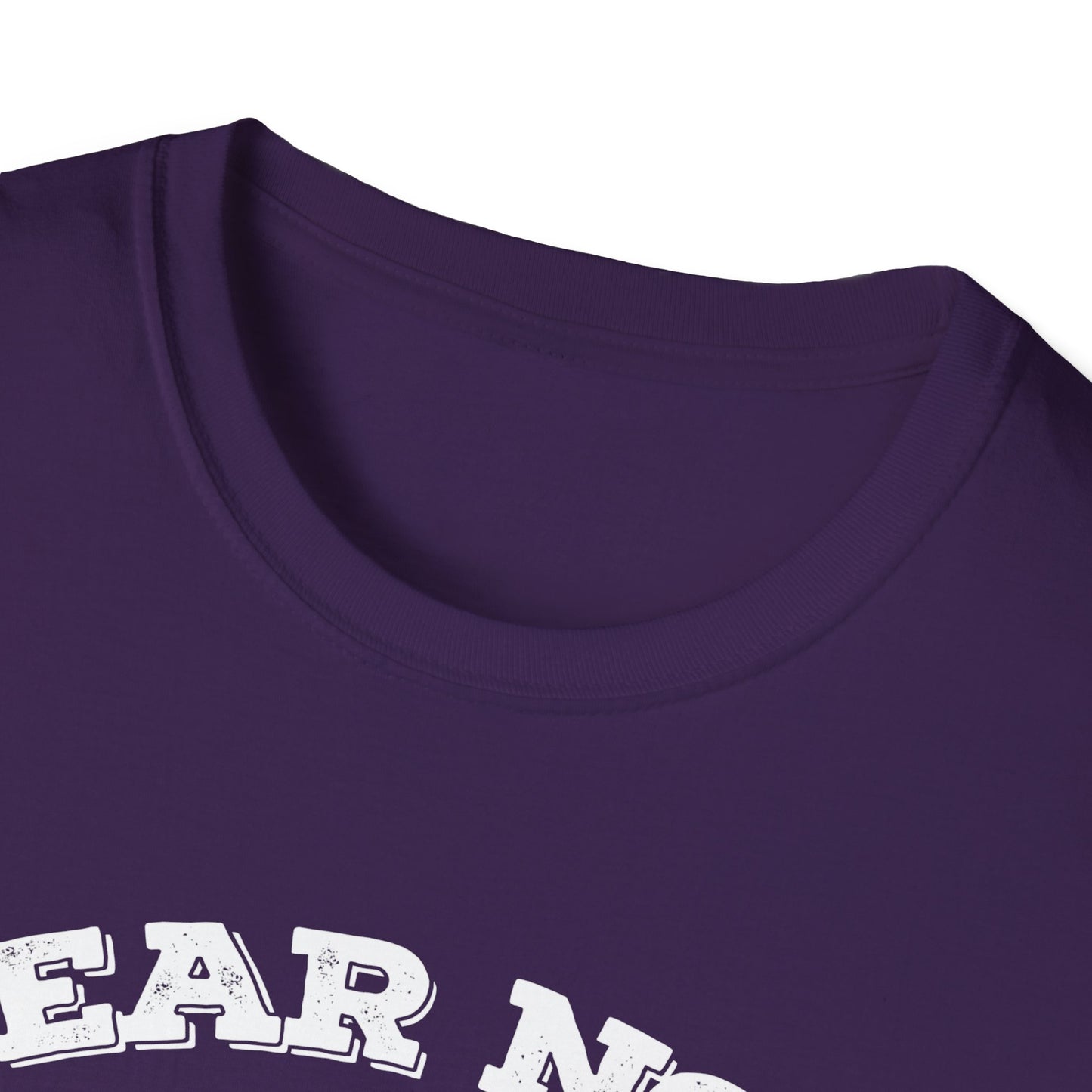 Fear Not - Unisex Softstyle T-Shirt