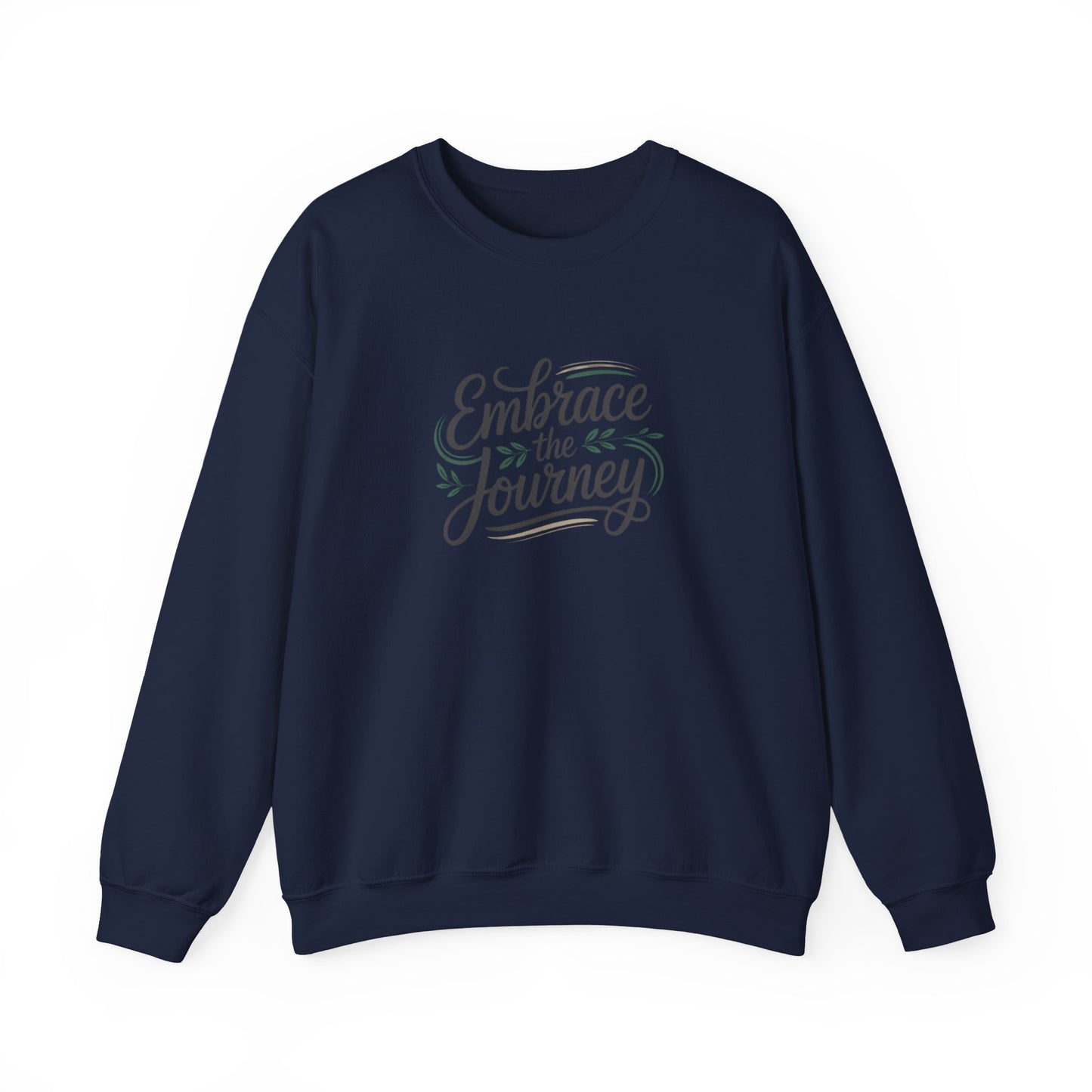 Embrace the Journey Sweatshirt | minimalist hand-lettered quote, script typography