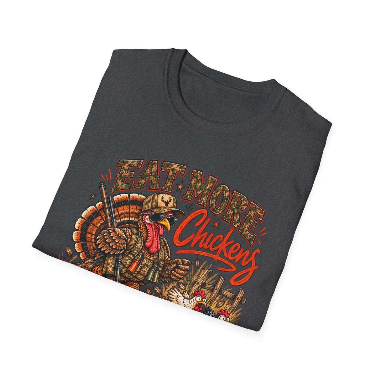 Eat More Chickens – Funny Chicken Shirt