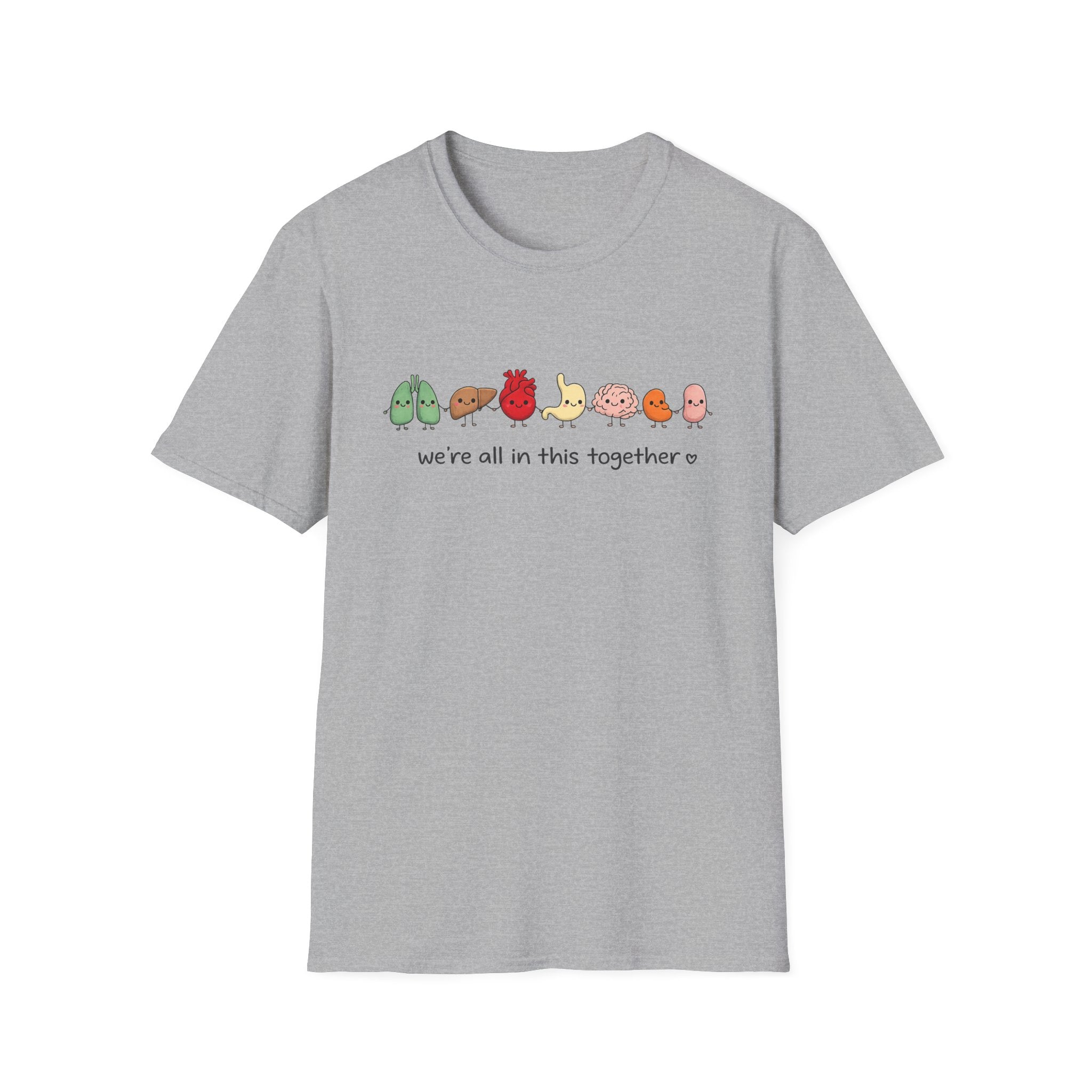 We're All in This Together Cute Organ Organs T-Shirt