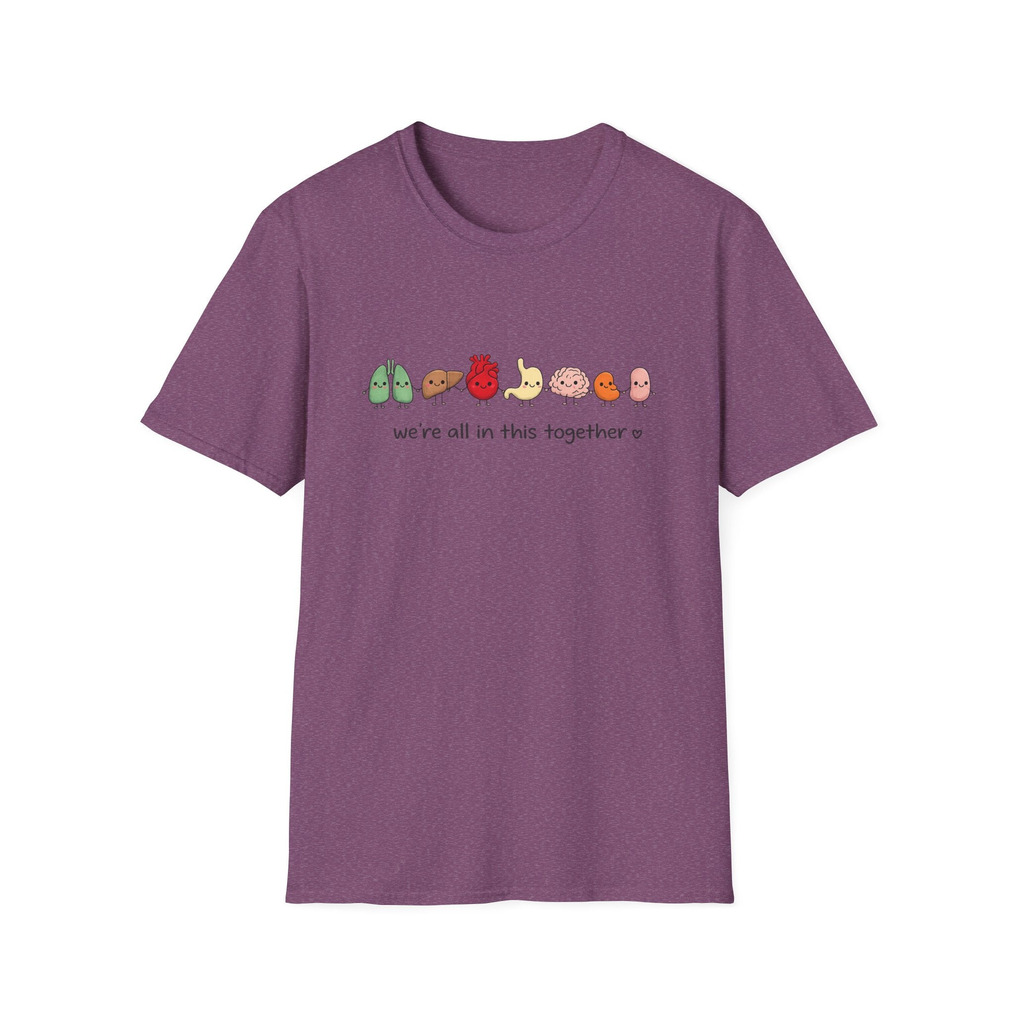 We're All in This Together Cute Organ Organs T-Shirt HEATHER COLORS