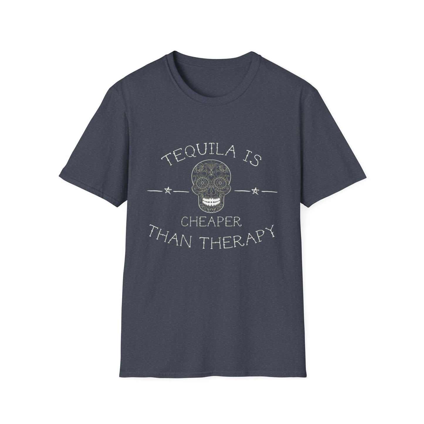 Tequila Is Cheaper Than Therapy T-Shirt | Casual Unisex Tee for Fun Occasions, Gifts for Friends, Party Wear, Summer Style