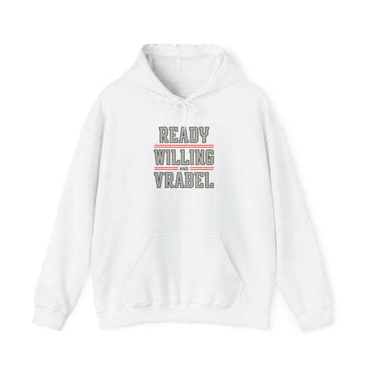 Ready Willing and Vrabel Hoodie — Football Coach Fan Sweatshirt