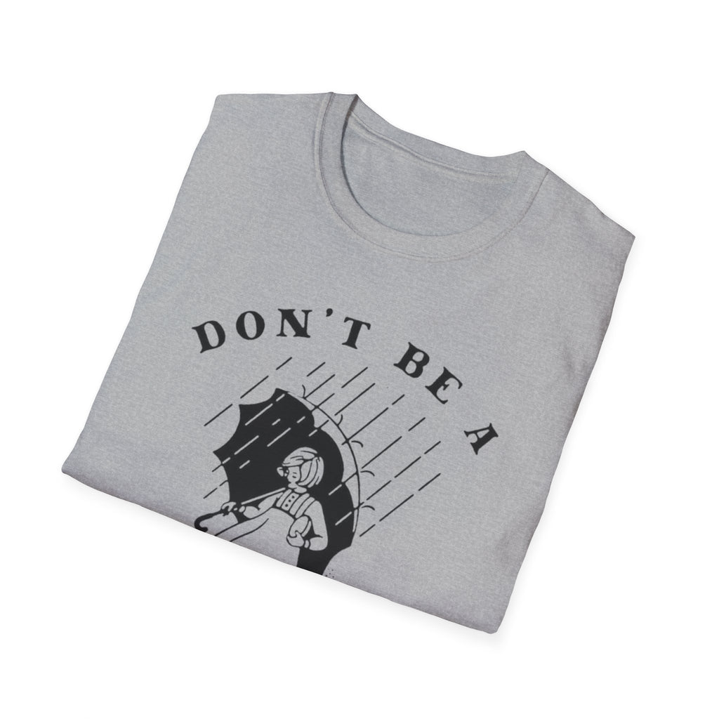 Don't Be a Salty Bitch - Unisex Softstyle T-Shirt